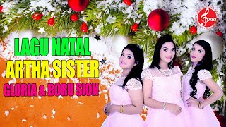 Download lagu Lagu Natal Terbaik Artha Sister - Gloria & Boru Sion | Selamat Hari Natal mp3