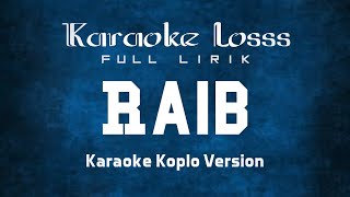 Download lagu Raib - Karaoke Koplo Terbaru mp3 Download lagu Raib - Karaoke Koplo Terbaru mp3