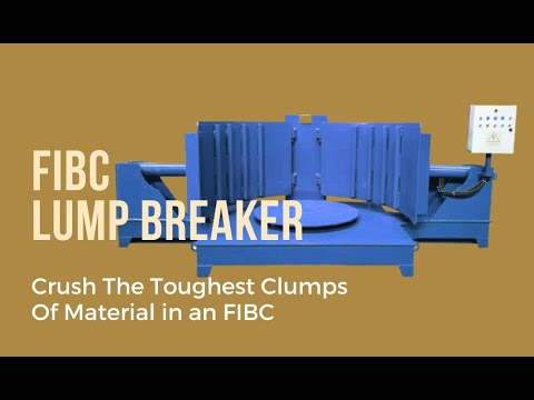 FIBC Bulk Bag Lump Breaker