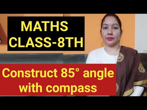 How to construct 85 degree angle with the help of compass/EASYMATHS with Sonam