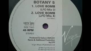 Botany 5 - Love Bomb (LFO Mix 3)