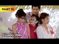 'D' Lucky Ones' FULL MOVIE Part 10 | Sandara Park, Joseph Bitangcol