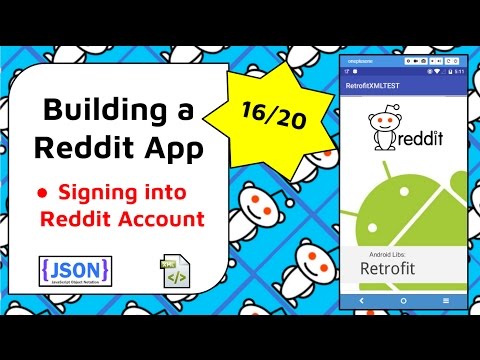 Signing into Reddit Account Build a Reddit App Part 16
