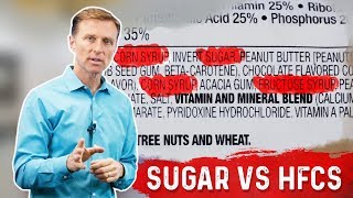 Table Sugar vs High Fructose Corn Syrup (HFCS) – Dr.Berg