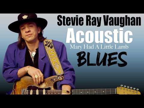 Stevie Ray Vaughan Acoustic Blues