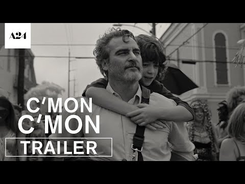 C'mon C'mon (Trailer)