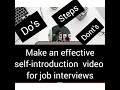 Self Introduction Video Forr Job Interviews Do S Don T And The Right Steps Esl Teaching