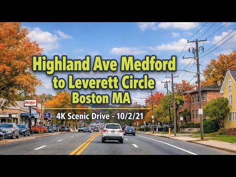 🚖 Highland Ave Medford to Leverett Circle Boston MA | 4K Scenic Drive - 10/2/21