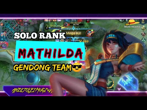 Mathilda mobile legends gameplay|best build by Andijulfi Mugiwara