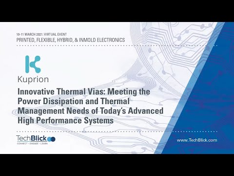 March 2021 | Kuprion | Innovative Thermal Vias: The Power Dissipation & Thermal Management Needs