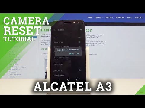 ALCATEL A3  RESET CAMERA / Fix Camera Settings