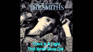 Trespassers William ~ There Is A Light That Never Goes Out