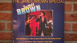 Hot Pants (She Got To Use What She Got To Get What She Wants) - James Brown