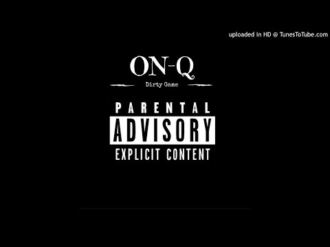 Tha Real On-Q - Dirty Game (SINGLE)