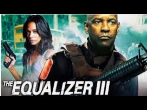 The Equalizer 3 full Hollywood Action Movie|| Denzel Washington Best Action Movie