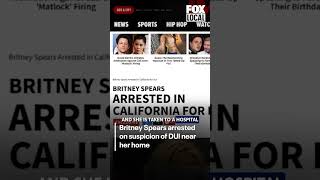 Britney Spears arrested for alleged DUI in California