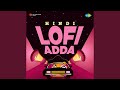 Na Tum Jano Na Hum Lofi