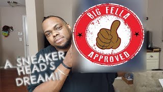 Big Fella Reviews | A Sneaker Head’s Dream