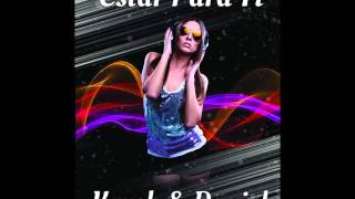 Estar Para Ti -  Krush & Daniel Ortiz Official
