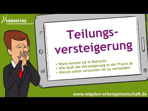 Teilungsversteigerung in der Erbengemeinschaft - In 3 Minuten einfach erklärt!