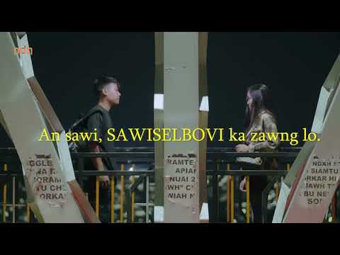 Zodini Sailo Ft Vanzara - Chung Khuanu Kutchhuak | Lyrics + Karaoke