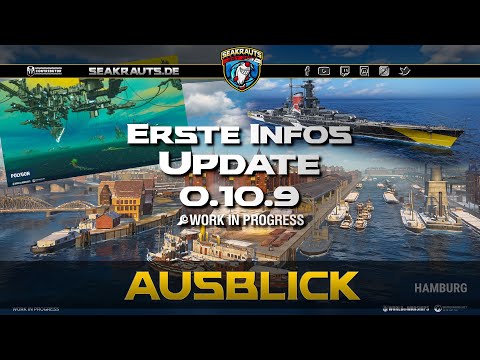 First information on update 0.10.9 - World of Warships [German]