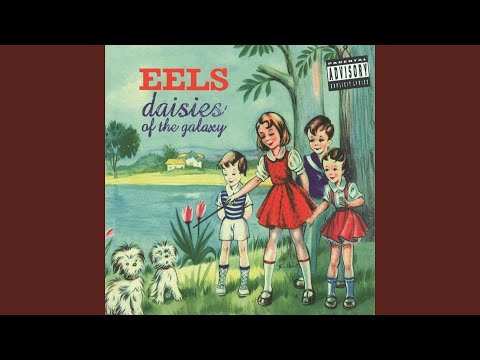 Something Is Sacred - EELS