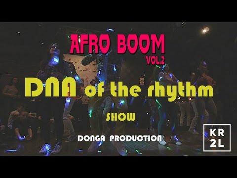 AFRO BOOM VOL.2 BATTLES | DNA of the rhythm show | KR2L.RU