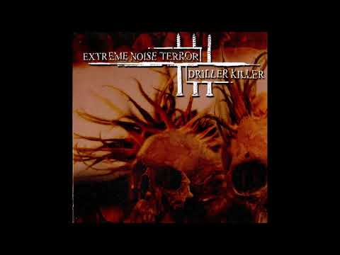 Extreme Noise Terror / Driller Killer ‎– Extreme Noise Terror / Driller Killer [FULL SPLIT]