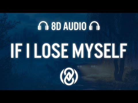 If I Lose Myself - Yohan Gerber & Bersage & Nito Onna | 8D Audio 🎧