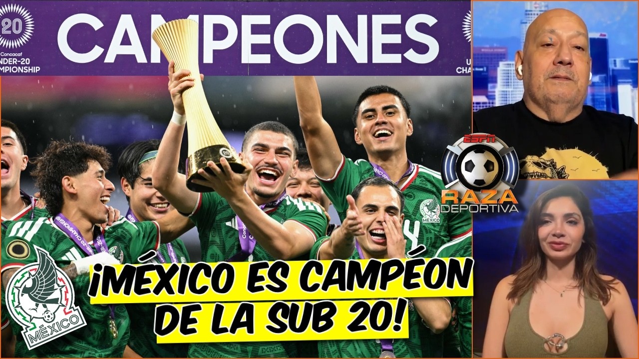 MÉXICO defendió su TÍTULO de CONCACAF SUB 20 venciendo a ESTADOS UNIDOS en la final | Raza Deportiva