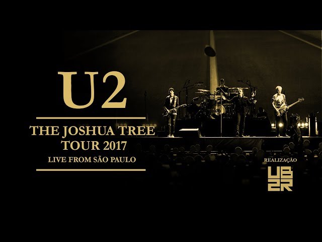 U2BR.COM - DVD Colaborativo The Joshua Tree Tour 2017: Live From São Paulo | O Show (Multicam)