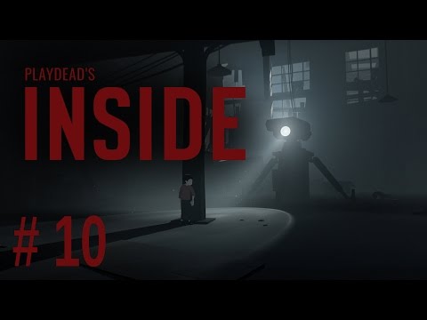 Let's Play INSIDE (part 10 - Something is Wrong [blind])