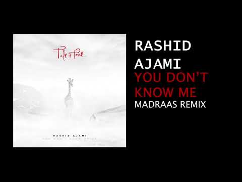 Rashid Ajami - You Don't Know Me (Madraas Remix) [Tale & Tone]