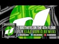 2 Brothers On The 4th Floor - Fly (Jaz von D ...