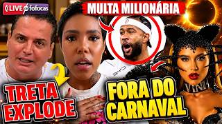 🔴BOMBA! VIIRGINIA FORA DO CARNAVAL; LÉO DIAS DETONA CAROL LEKKER; MEMPHIS EXIGE MULTA MILIONÁRIIA e+