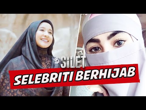 Hijrah! Inilah Deretan Selebriti Yang Memakai Hijab | SILET