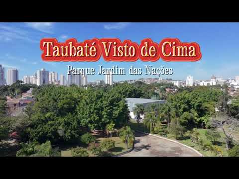 Taubaté Visto de Cima 4K - Parque Jardim das Nações