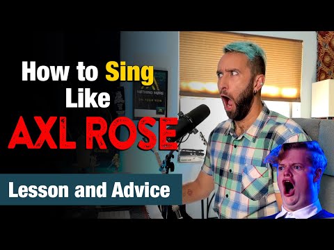 How to Sing Like Axl Rose - Analysis and Explanation