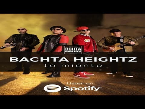 Bachata Heightz Ft. Sp Polanco  -  Te Miento (New Bachata 2019)