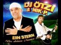 DJ Otzi Nik P - Ein Stern ( der deinen Namen tragt ...