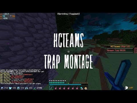 HCF Trapping Montage - HCTeams