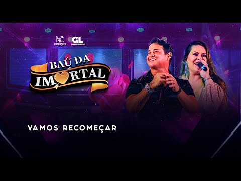 BAÚ IMORTAL 2024 - VAMOS RECOMECAR