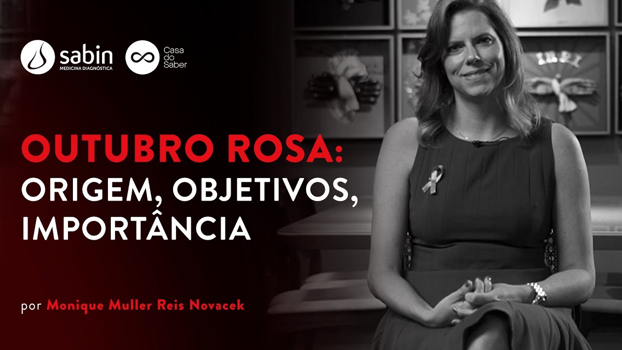 Outubro Rosa: origem, objetivos, importância | Monique Muller Reis Novacek