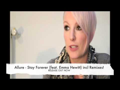 Allure feat. Emma Hewitt - Stay Forever