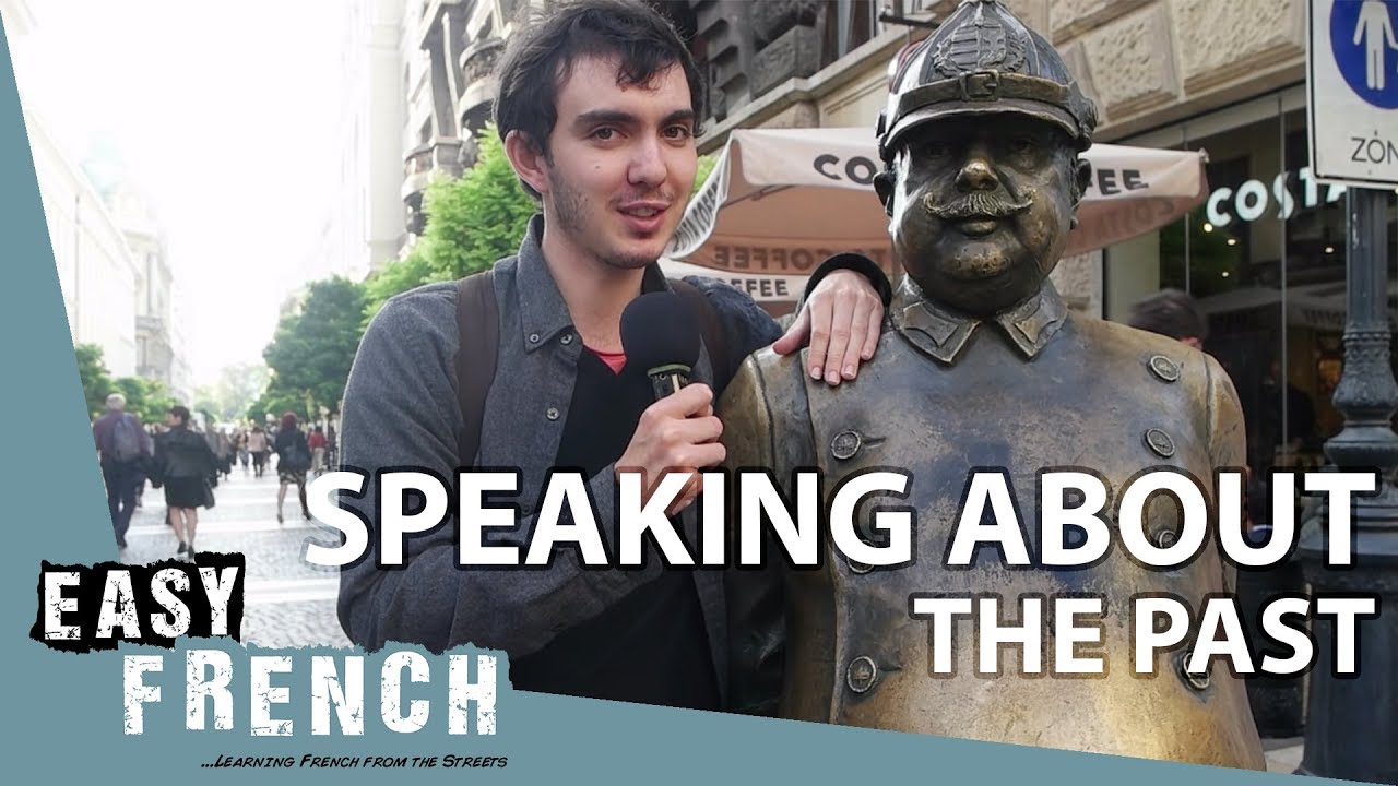 Speaking about the past | Super Easy French 11