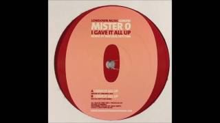 Mister O - I Gave It All Up (Mister O's Original Mix)