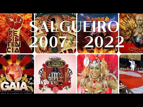 Memórias do Salgueiro, Desfiles 2007 até 2022