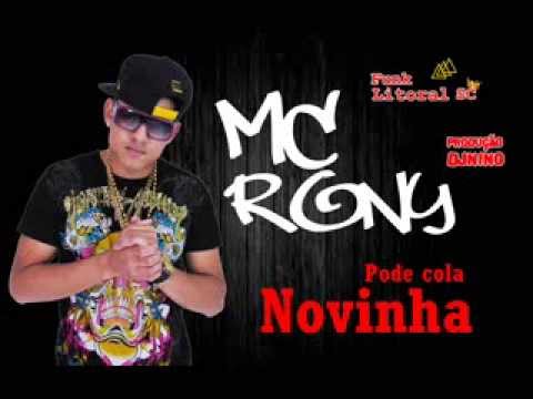 MC Rony - Pode Cola Novinha - Música nova 2014 (DJ Nino) Lançamento 2014