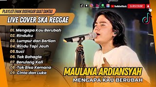 Download lagu Maulana Ardiansyah - 7 SAMUDERA | MENGAPA KAU BERUBAH | SUCI | COVER SKA REGGAE TERPOPULER 2025 mp3 Download lagu Maulana Ardiansyah - 7 SAMUDERA | MENGAPA KAU BERUBAH | SUCI | COVER SKA REGGAE TERPOPULER 2025 mp3